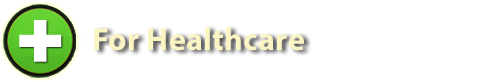 For Healthcare